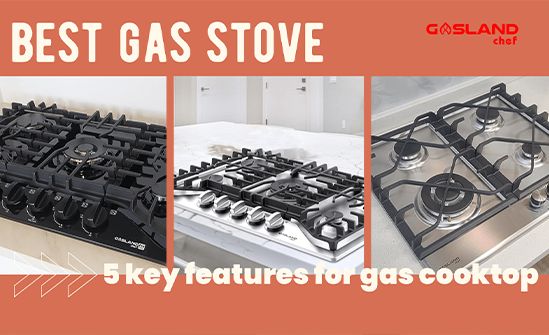 Five Characteristics of The Top Gas Stove