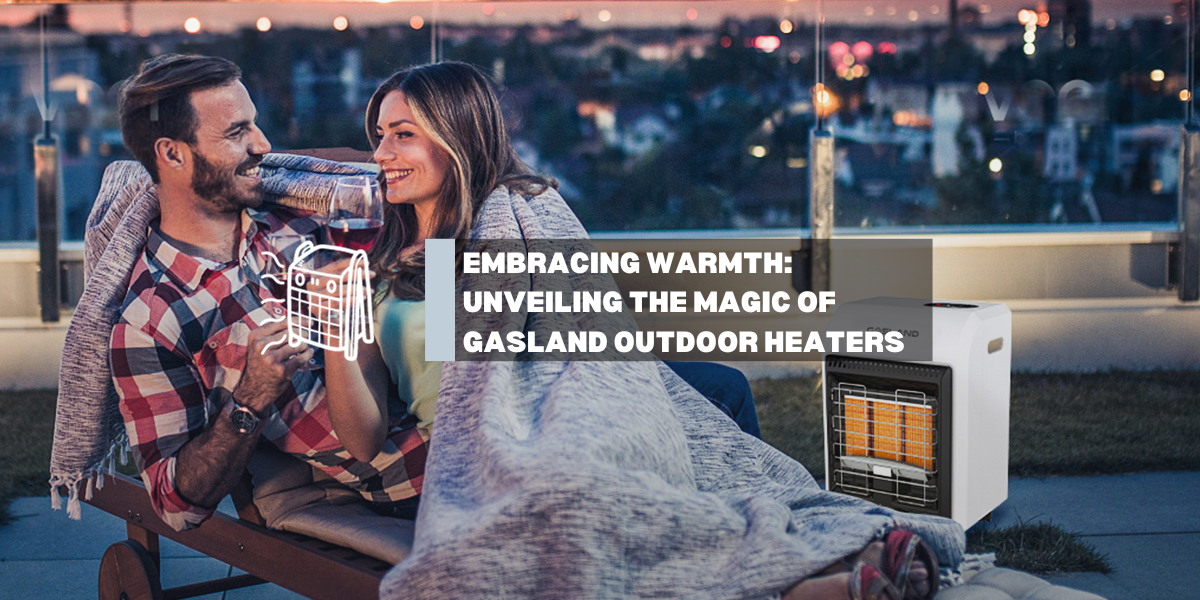Embracing Warmth: Unveiling the Magic of GASLAND Outdoor Heaters